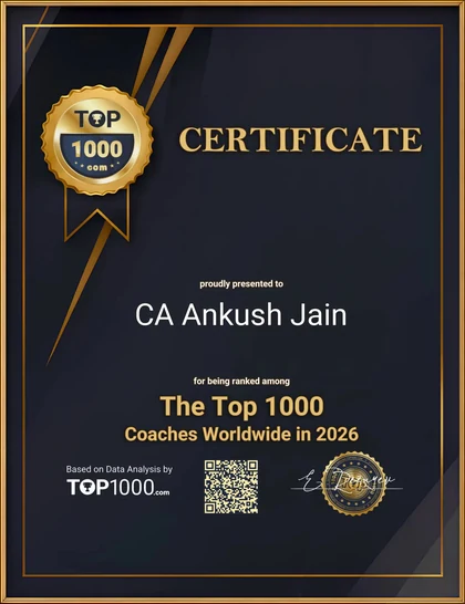 Top 1000 Coaches Worldwide 2026 certificate presented to CA Ankush Jain
